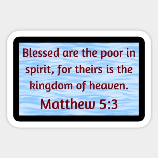 Bible Verse Matthew 5:3 Sticker